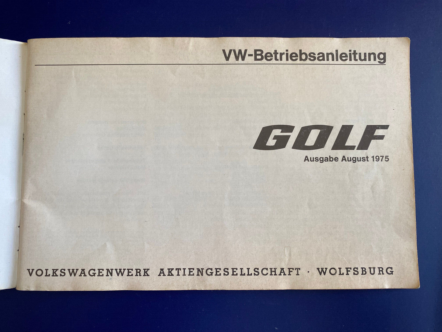 VW GOLF 1 Betriebsanleitung 1975 Handbuch Bedienungsanleitung Bordbuch